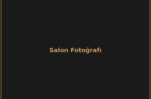 Salonumuzdan bir kare